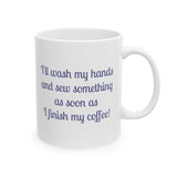 Gifts - The Little Shop of Stitches Humorous Ceramic Mug - 11oz or 15oz