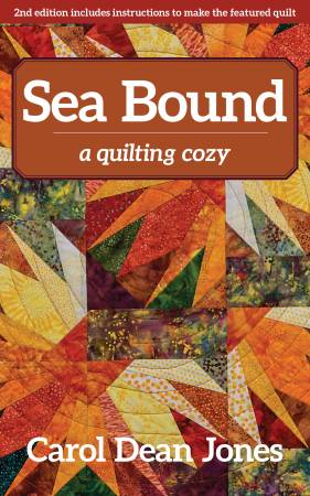 Book #3 Sea Bound by Carol Dean Jones