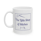 Gifts - The Little Shop of Stitches Humorous Ceramic Mug - 11oz or 15oz