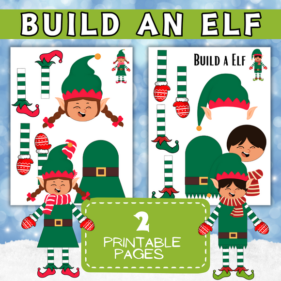 Printable Build an Elf - INSTANT DOWNLOAD