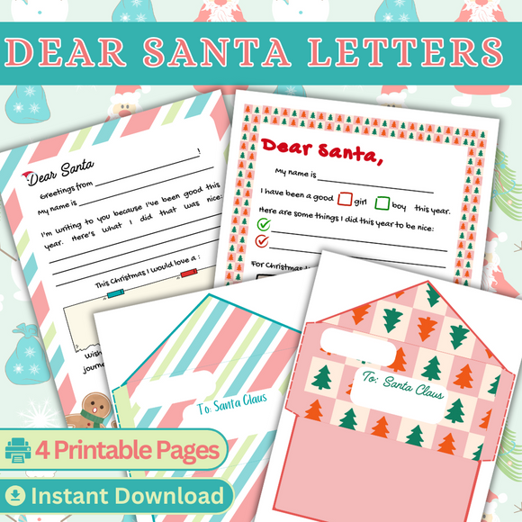 Printable Dear Santa Letters - INSTANT DOWNLOAD