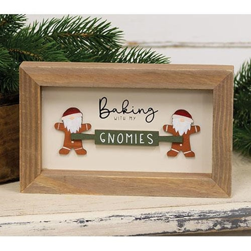 Gifts Baking With My Gnomies Framed Sign