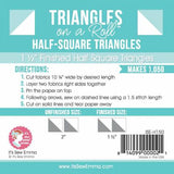 Notions - Triangles on a Roll - 1.5 Half Square - 50ft Roll