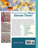 Book - Elevate Your Scrap Sewing Projects - L0437