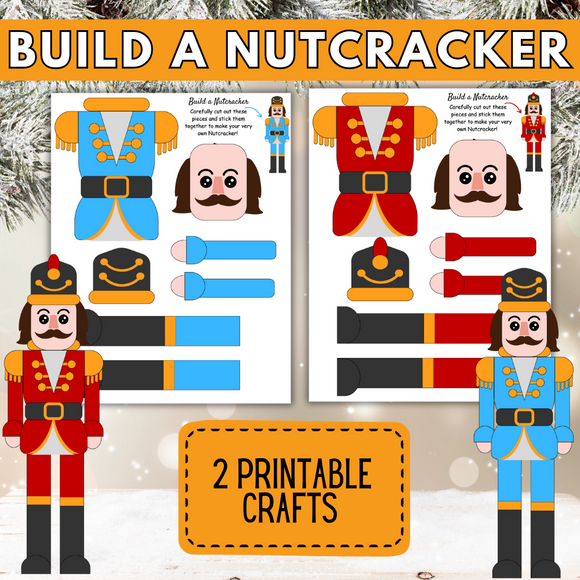 Printable Build a Christmas Nutcracker - INSTANT DOWNLOAD