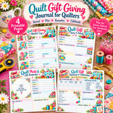 Quilt Gift Giving Journal - 4 page PDF Digital Download