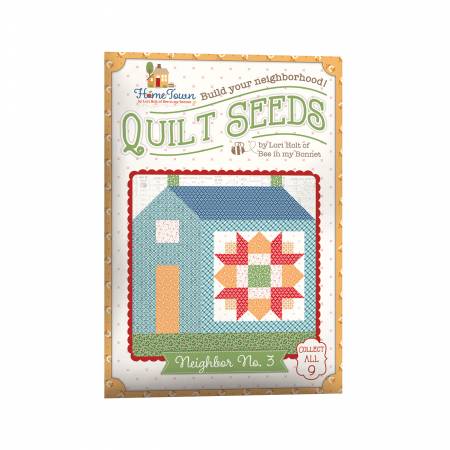 Pattern Lori Holt Quilt Seeds Pattern Home Town Neighbor No. 3