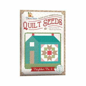 Pattern Lori Holt Quilt Seeds Pattern Home Town Neighbor No. 6