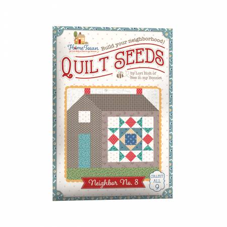 Pattern Lori Holt Quilt Seeds Pattern Home Town Neighbor No. 8
