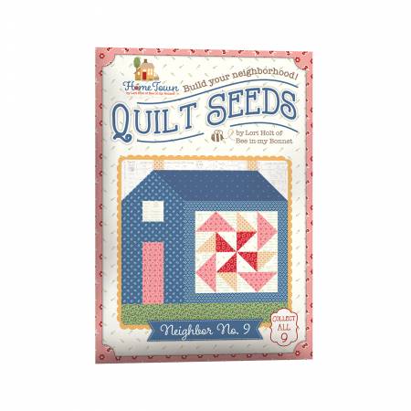 Pattern Lori Holt Quilt Seeds Pattern Home Town Neighbor No. 9