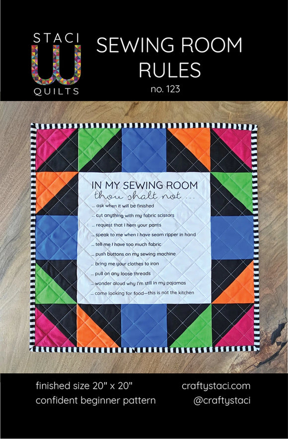 Kit - Sewing Room Rules Quilt Pattern & Mini Panel - SWQ123