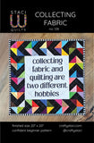 Kit - Collecting Fabric Quilt Pattern & Mini Panel - SWQ128