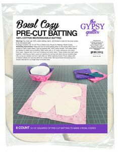 Notions - Bowl Cozy Pre-Cut Batting 8ct - TGQ036