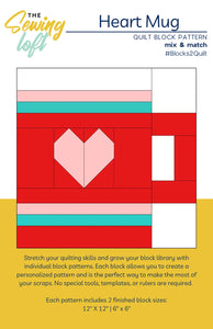 Pattern - The Sewing Loft Heart Mug Quilt Block - TSL2403