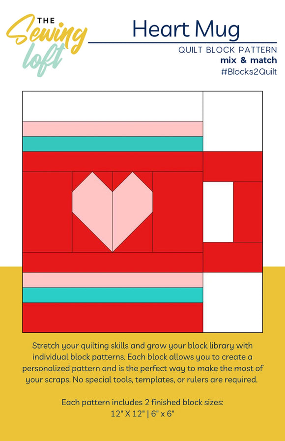 Pattern - The Sewing Loft Heart Mug Quilt Block - TSL2403