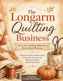Little Shop Market Academy - The Longarm Quilting Business - 35 Page PDF Ebook