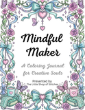 Mindful Maker Coloring Journal - 44 Page PDF Printable Book- Digital Download