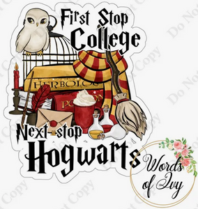 Gifts "First Step College, Next Stop Hogwarts" Sticker