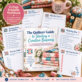 Little Shop Market Academy - Quilters Guide to Starting a Creative Business - 15 page PDF
