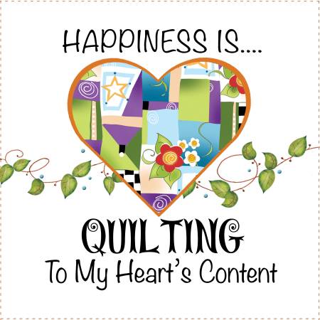 Fabric Art Panel Happiness is Quilting AP674